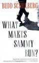 What Makes Sammy Run? - Budd Schulberg