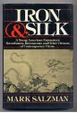 Iron and Silk - Mark Salzman