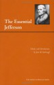 The Essential Jefferson - Thomas Jefferson