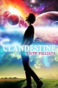 Clandestine - Jolyn Palliata