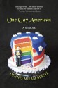 One Gay American - Dennis Milam Bensie