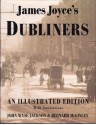 James Joyce's Dubliners: An Illustrated Edition With Annotations - James Joyce, John Wyse Jackson