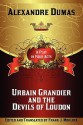 Urbain Grandier and the Devils of Loudon: A Play in Four Acts - Frank J. Morlock, Alexandre Dumas