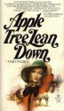 Apple Tree Lean Down - Mary Pearce