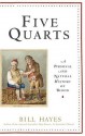 Five Quarts: A Personal and Natural History of Blood - Bill Hayes