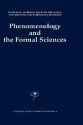 Phenomenology and the Formal Sciences - Thomas M. Seebohm, Dagfinn Føllesdal