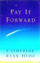 Pay It Forward - Catherine Ryan Hyde