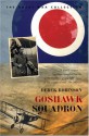 Goshawk Squadron - Derek Robinson