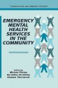 Emergency Mental Health Services in the Community - Michael Phelan, Graham Thornicroft, Geraldine Strathdee, Alan Langlands