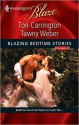 Blazing Bedtime Stories, Volume III - Tori Carrington, Tawny Weber