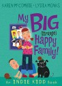 My Big (Strange) Happy Family! - Karen McCombie