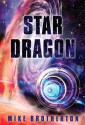 Star Dragon - Mike Brotherton