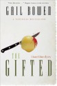 The Gifted: A Joanne Kilbourn Mystery - Gail Bowen