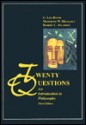 Twenty Questions - G. Lee Bowie, Robert C. Solomon, Meredith W. Michaels