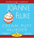 Cream Puff Murder (Hannah Swensen, #11) - Joanne Fluke, Suzanne Toren