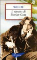 Il ritratto di Dorian Gray - Oscar Wilde, Luciana Pirè