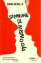 Siempre el mismo día - David Nicholls