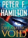 The Dreaming Void - John Lee, Peter F. Hamilton