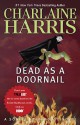 Dead as a Doornail - Charlaine Harris