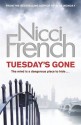 Tuesday's Gone - Nicci French