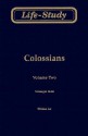 Life-Study of Colossians - Witness Lee