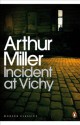 Incident at Vichy (Penguin Modern Classics) - Arthur Miller