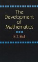 The Development of Mathematics - Eric Temple Bell