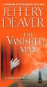 The Vanished Man (Lincoln Rhyme Novels) - Jeffery Deaver