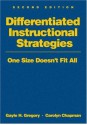 Differentiated Instructional Strategies: One Size Doesn't Fit All - Gayle H. Gregory, Carolyn M. Chapman