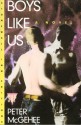 Boys Like Us - Peter McGehee