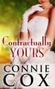 Contractually Yours - Connie Cox