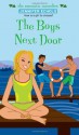 The Boys Next Door (Romantic Comedies, The) - Jennifer Echols