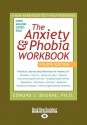 The Anxiety & Phobia Workbook - Edmund J. Bourne