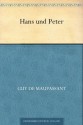 Hans und Peter (German Edition) - Guy de Maupassant