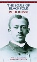 The Souls of Black Folk (Bantam Classics) - W.E.B. Du Bois, Henry Louis Gates Jr.