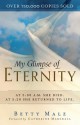 My Glimpse of Eternity - Betty Malz