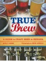 True Brew - Rita T. Kohn, Kris Arnold