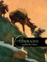 Colorado: The Artist's Muse - Natasha K. Brandstatter, Peter H. Hassrick, Laura Caruso, Meredith M. Evans, Nicole A. Parks