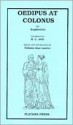 Oedipus at Colonus - Sophocles, William-Alan Landes, Richard Claverhouse Jebb