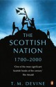 The Scottish Nation - T.M. Devine