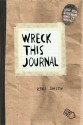 Wreck This Journal (Paper bag) Expanded Ed. - Keri Smith