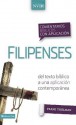 Comentario Biblico Con Aplicacion NVI Filipenses: del Texto Biblico a Una Aplicacion Contemporanea - Frank Thielman