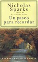 Un Paseo para Recordar - Nicholas Sparks