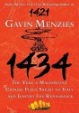 1434: The Year a Magnificent Chinese Fleet Sailed to Italy and Ignited the Renaissance - Gavin Menzies, Simon Vance