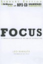 Focus: A Simplicity Manifesto in the Age of Distraction - Leo Babauta, Fred Stella