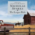 The Longest Ride - Nicholas Sparks, Ron McLarty, January LaVoy