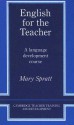 English for the Teacher: A Language Development Course (Audio) - Mary Spratt