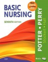 Basic Nursing - Patricia Ann Potter, Anne Griffin Perry, Patricia Stockert, Amy Hall