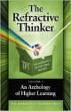 An Anthology of Higher Learning (The Refractive Thinker Volume 1) - Cheryl A. Lentz