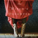 The Witch's Daughter - Marisa Calin, Paula Brackston